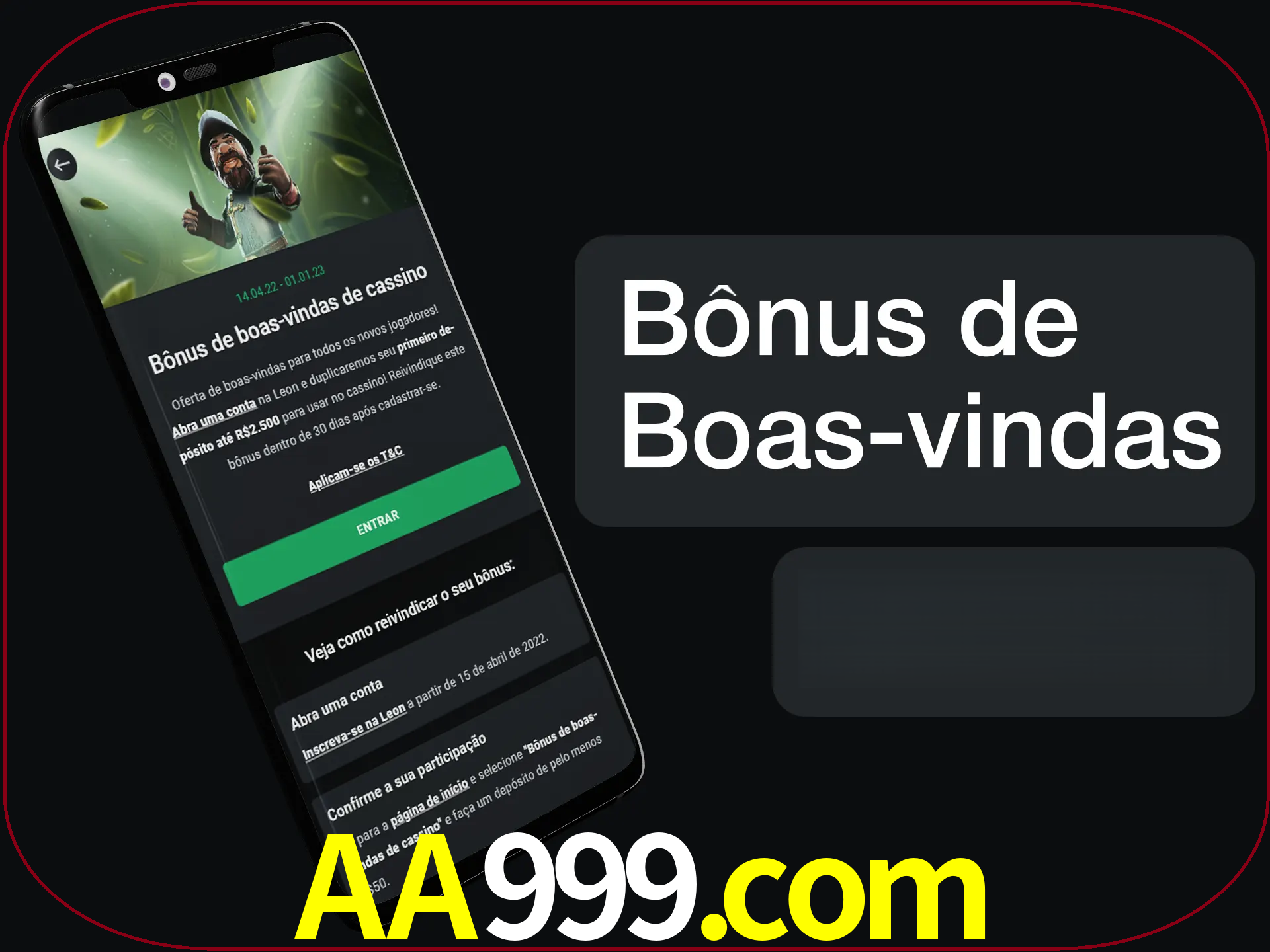 Não se esqueça de usar o bônus de boas-vindas.